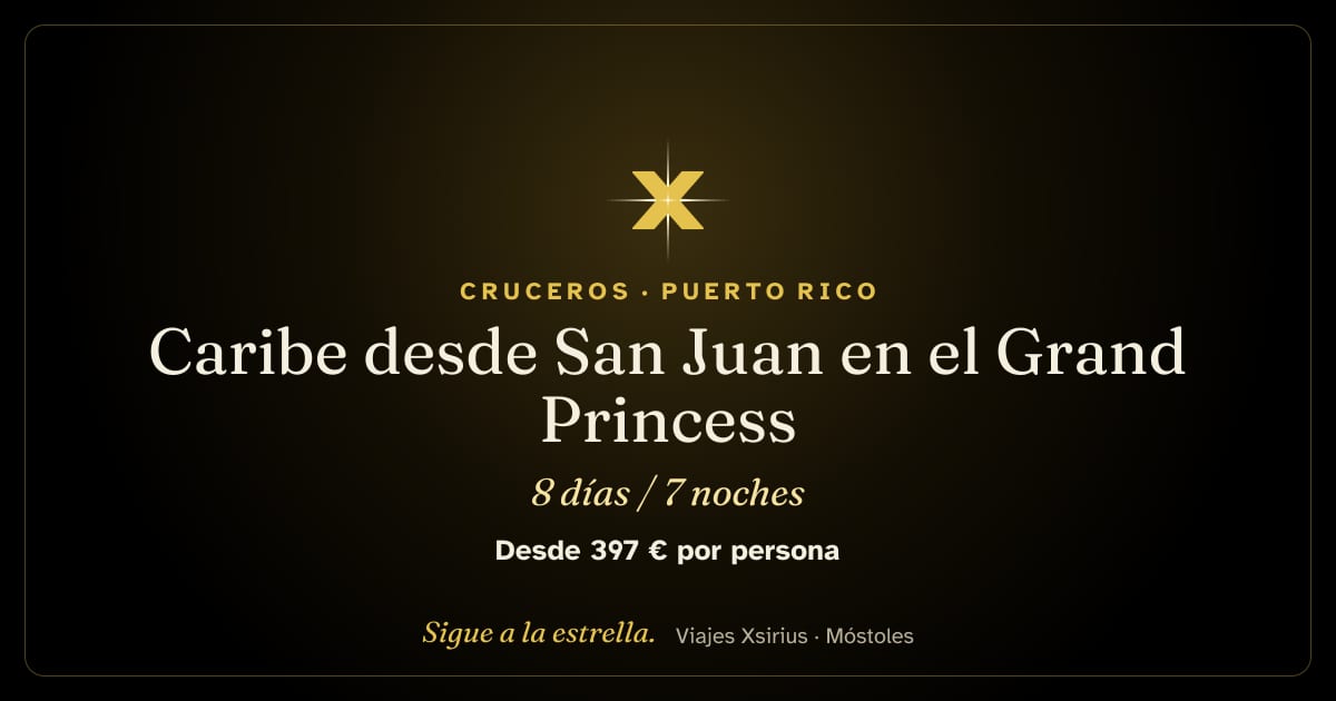 Caribe desde San Juan en el Grand Princess: Puerto Rico, Islas Vírgenes de EE. UU., San Martín, Antigua y Barbuda, San Vicente y las Granadinas y Barbados, 8 días / 7 noches