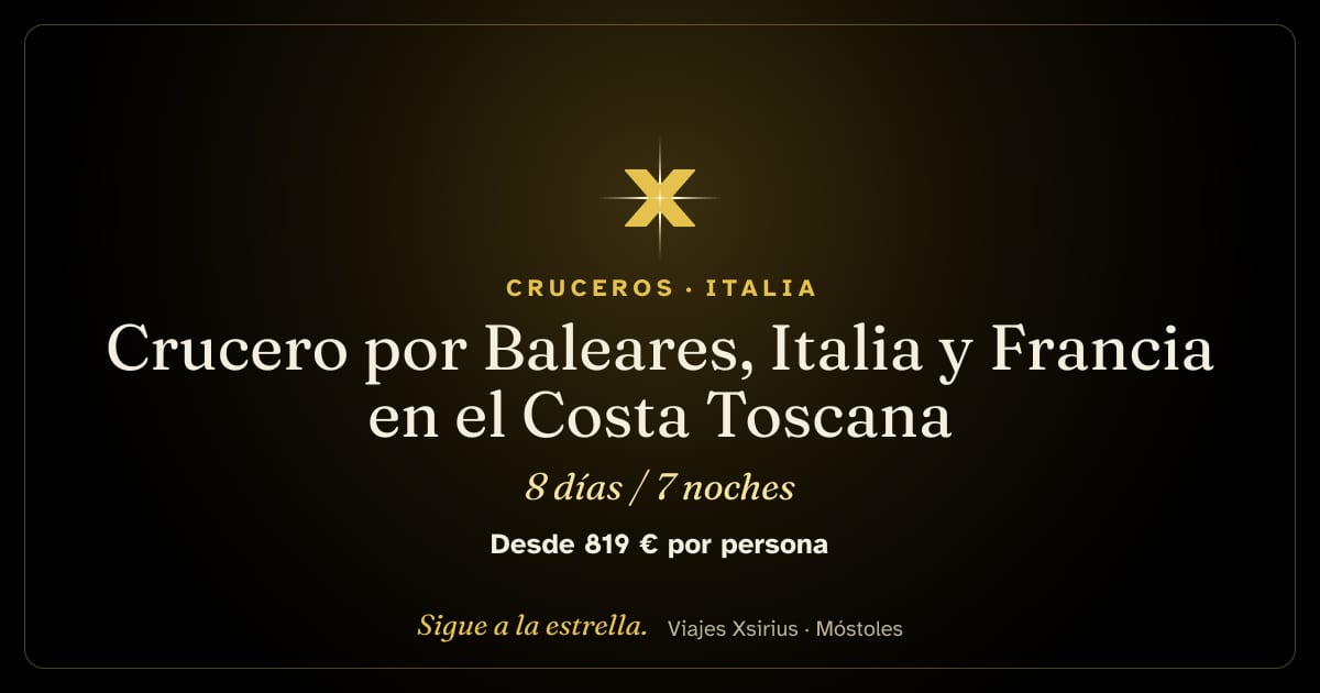 Crucero por Baleares, Italia y Francia en el Costa Toscana: España (Mallorca), Italia y Francia, 8 días / 7 noches
