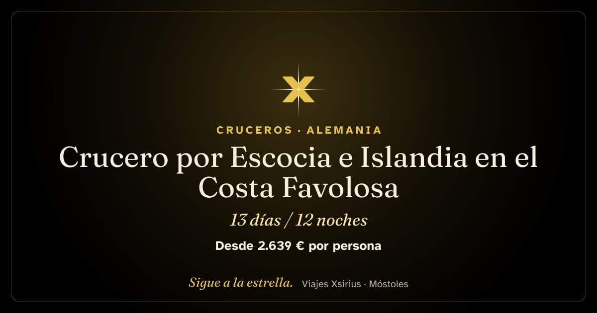 Crucero por Escocia e Islandia en el Costa Favolosa: Alemania, Reino Unido (Escocia) e Islandia, 13 días / 12 noches