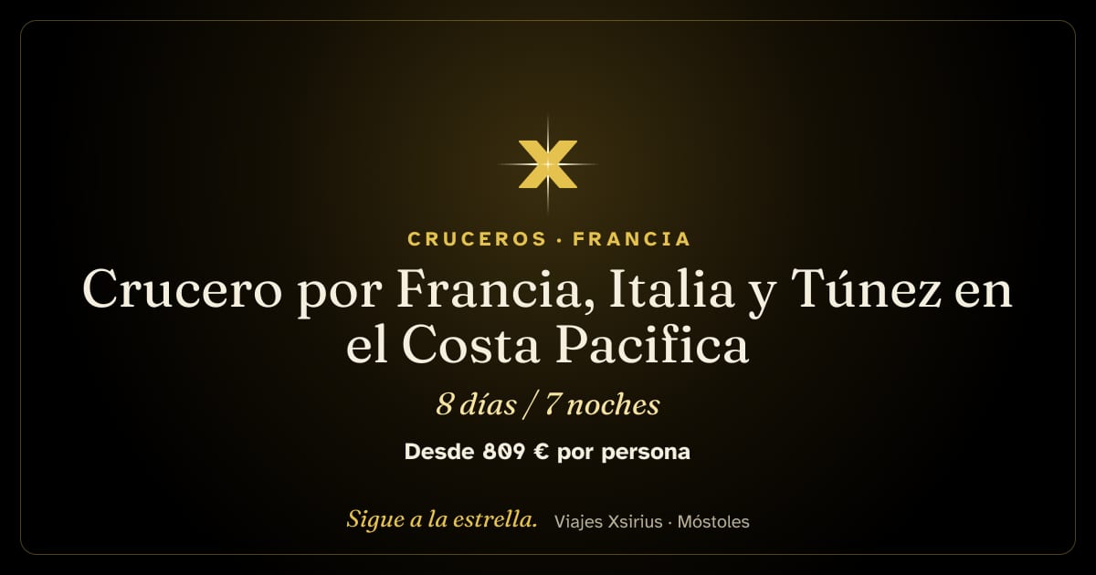 Crucero por Francia, Italia y Túnez en el Costa Pacifica: España, Francia, Italia y Túnez, 8 días / 7 noches