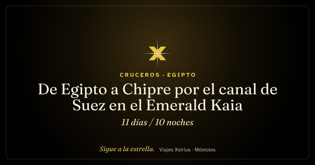 De Egipto a Chipre por el canal de Suez en el Emerald Kaia: Egipto, Jordania, Israel y Chipre, 11 días / 10 noches