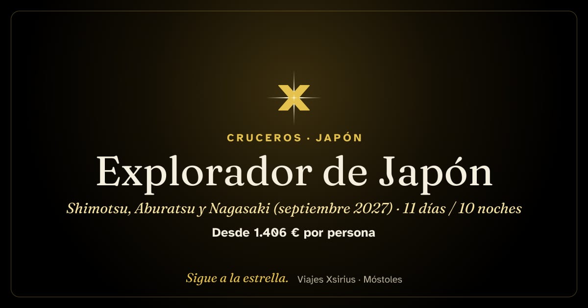 Explorador de Japón: Shimotsu, Aburatsu y Nagasaki (septiembre 2027): Japón y Corea del Sur, 11 días / 10 noches