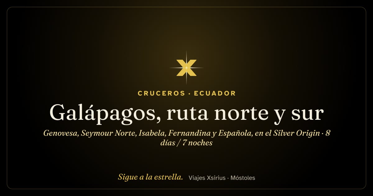 Galápagos, ruta norte y sur: Genovesa, Seymour Norte, Isabela, Fernandina y Española, en el Silver Origin: Ecuador, 8 días / 7 noches