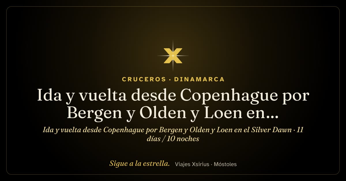 Ida y vuelta desde Copenhague por Bergen y Olden y Loen en el Silver Dawn: Dinamarca y Noruega, 11 días / 10 noches