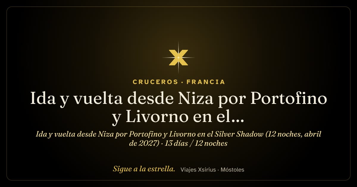 Ida y vuelta desde Niza por Portofino y Livorno en el Silver Shadow (12 noches, abril de 2027): Francia, Italia y Malta, 13 días / 12 noches