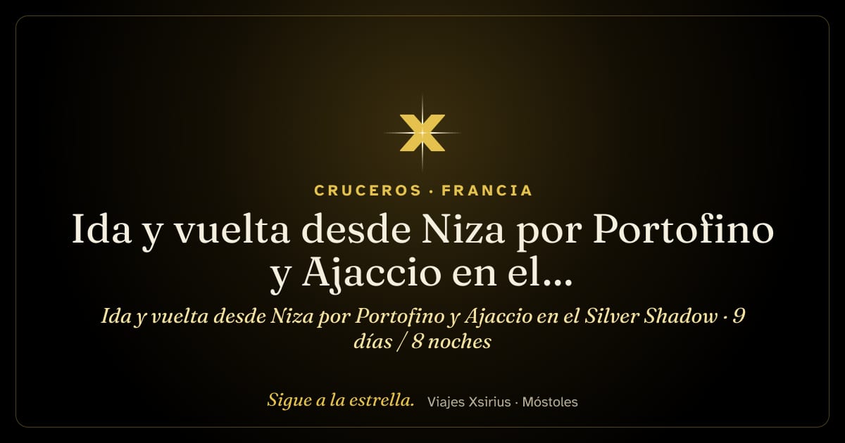 Ida y vuelta desde Niza por Portofino y Ajaccio en el Silver Shadow: Francia y Italia, 9 días / 8 noches