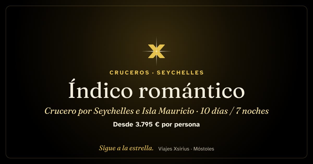 Índico romántico: crucero por Seychelles e Isla Mauricio: Seychelles y Mauricio, 10 días / 7 noches