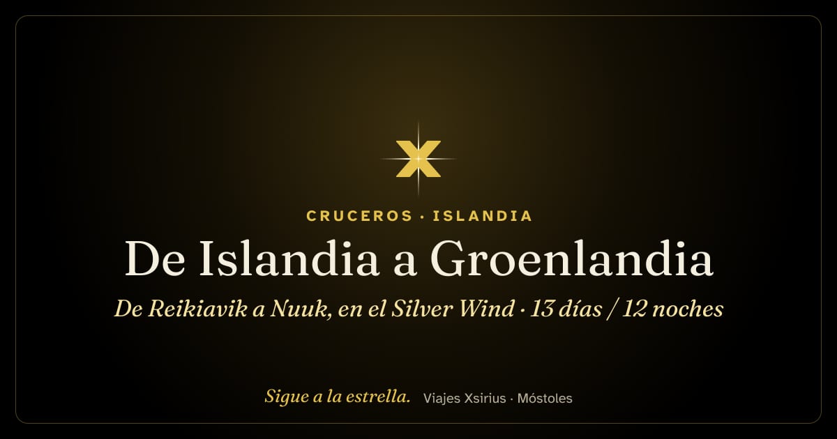 De Islandia a Groenlandia: de Reikiavik a Nuuk, en el Silver Wind: Islandia y Groenlandia, 13 días / 12 noches