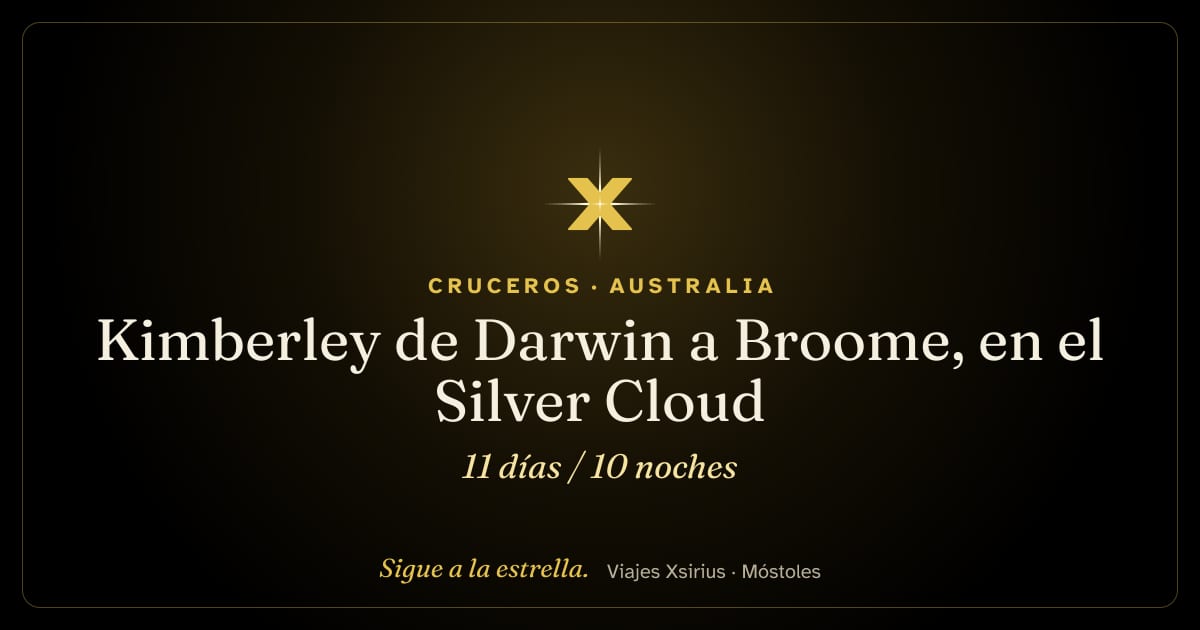 Kimberley de Darwin a Broome, en el Silver Cloud: Australia, 11 días / 10 noches