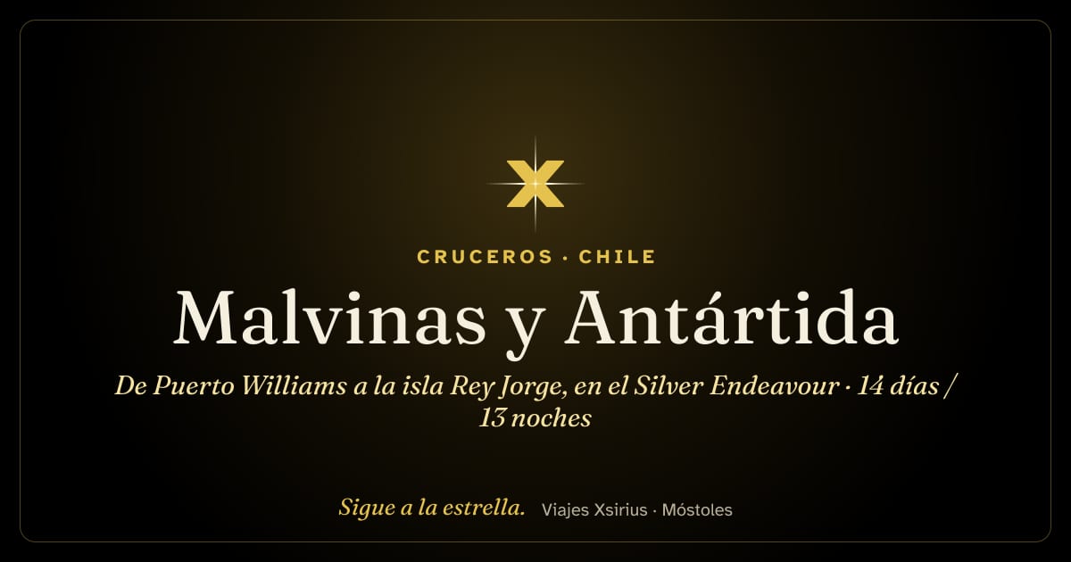 Malvinas y Antártida: de Puerto Williams a la isla Rey Jorge, en el Silver Endeavour: Chile, islas Malvinas y Antártida, 14 días / 13 noches