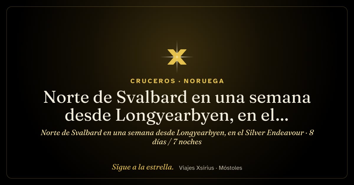 Norte de Svalbard en una semana desde Longyearbyen, en el Silver Endeavour: Noruega, 8 días / 7 noches