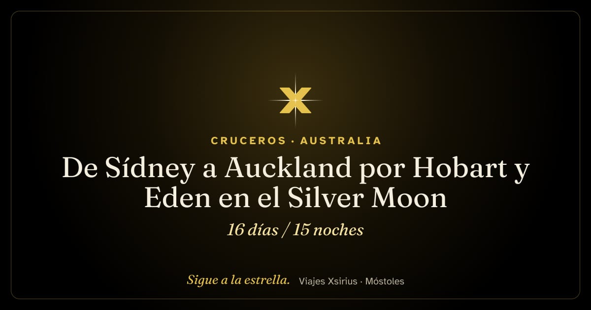 De Sídney a Auckland por Hobart y Eden en el Silver Moon: Australia y Nueva Zelanda, 16 días / 15 noches
