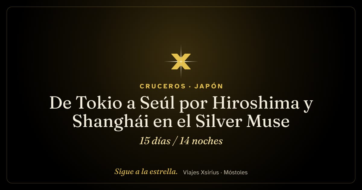 De Tokio a Seúl por Hiroshima y Shanghái en el Silver Muse: Japón, Corea del Sur y China, 15 días / 14 noches