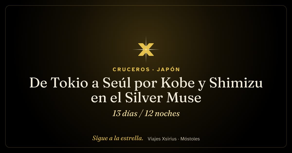 De Tokio a Seúl por Kobe y Shimizu en el Silver Muse: Japón y Corea del Sur, 13 días / 12 noches