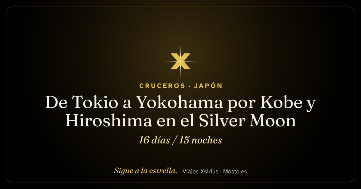 De Tokio a Yokohama por Kobe y Hiroshima en el Silver Moon: Japón y Corea del Sur, 16 días / 15 noches