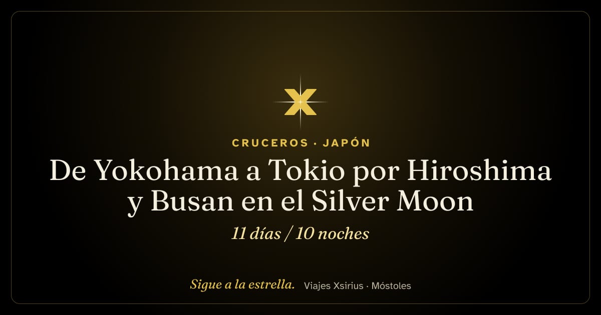 De Yokohama a Tokio por Hiroshima y Busan en el Silver Moon: Japón y Corea del Sur, 11 días / 10 noches