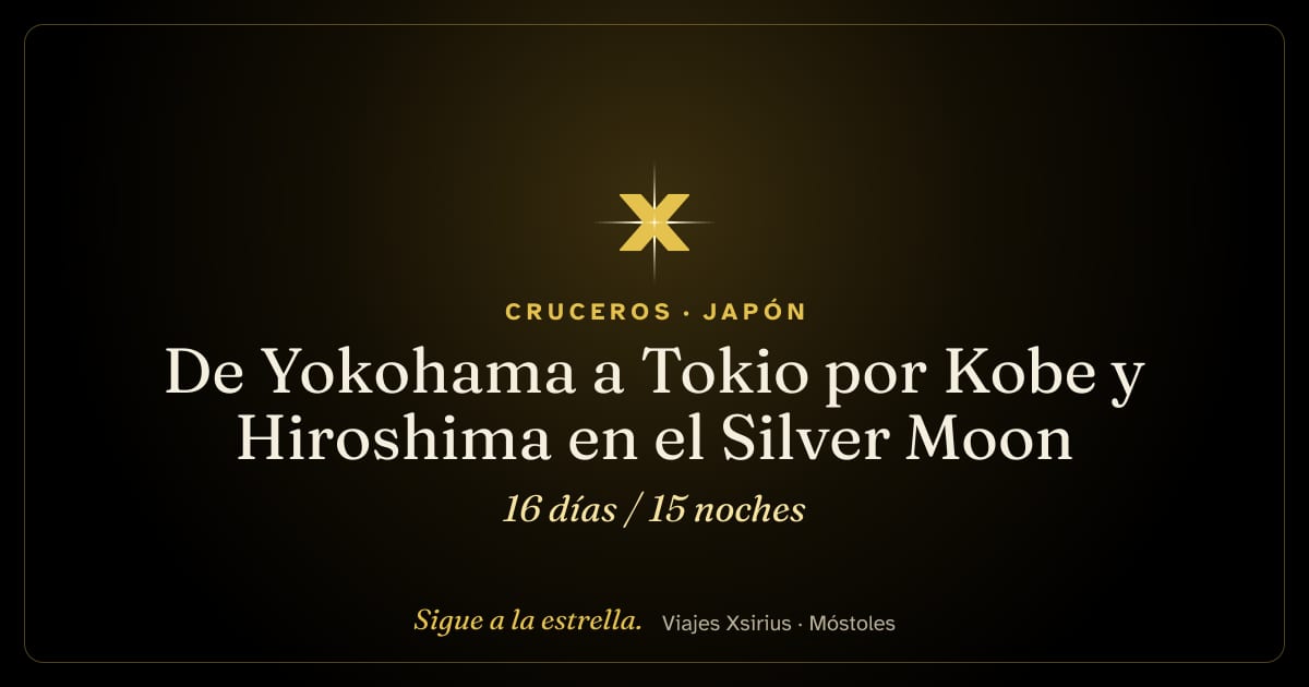 De Yokohama a Tokio por Kobe y Hiroshima en el Silver Moon: Japón y Corea del Sur, 16 días / 15 noches
