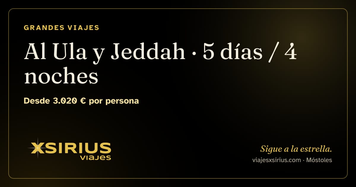 Al Ula y Jeddah: Arabia Saudí, 5 días / 4 noches