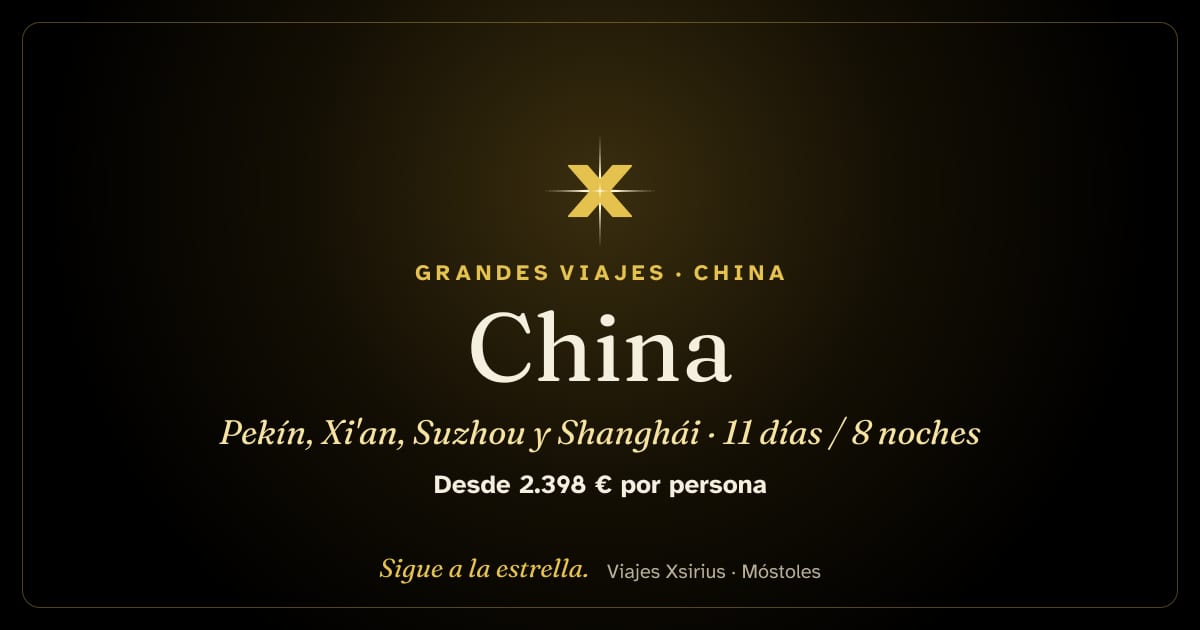 China: Pekín, Xi'an, Suzhou y Shanghái: China, 11 días / 8 noches