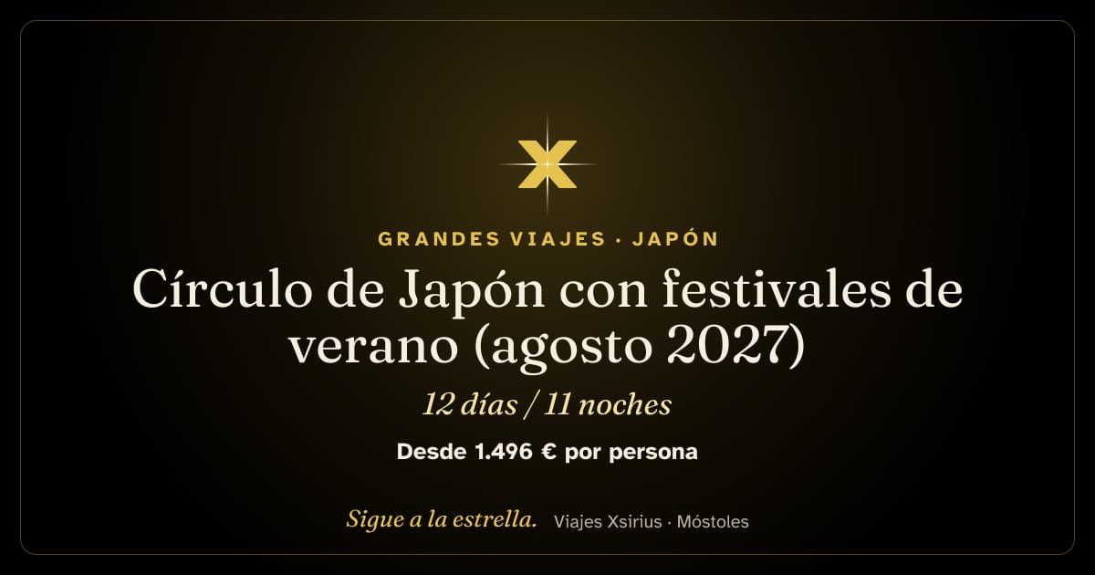 Círculo de Japón con festivales de verano (agosto 2027): Japón y Corea del Sur, 12 días / 11 noches