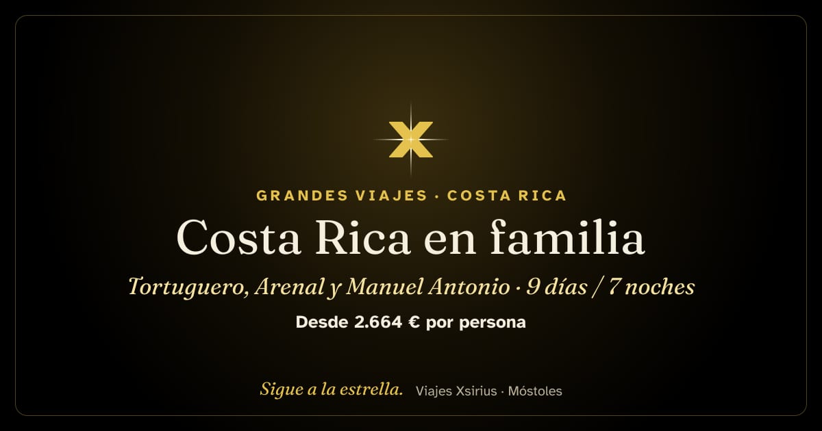 Costa Rica en familia: Tortuguero, Arenal y Manuel Antonio: Costa Rica, 9 días / 7 noches