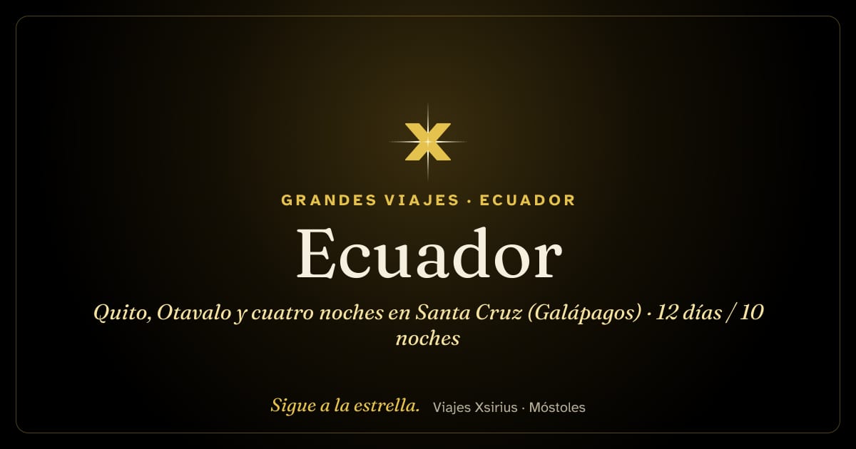 Ecuador: Quito, Otavalo y cuatro noches en Santa Cruz (Galápagos): Ecuador, 12 días / 10 noches