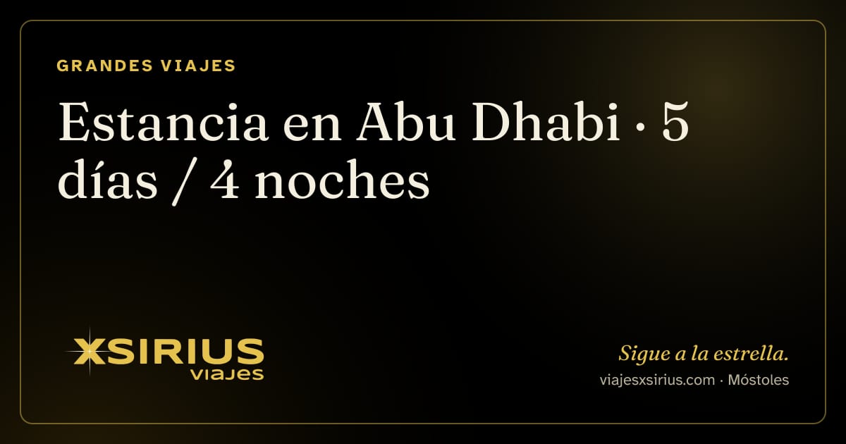 Estancia en Abu Dhabi: Emiratos Árabes (Abu Dhabi), 5 días / 4 noches