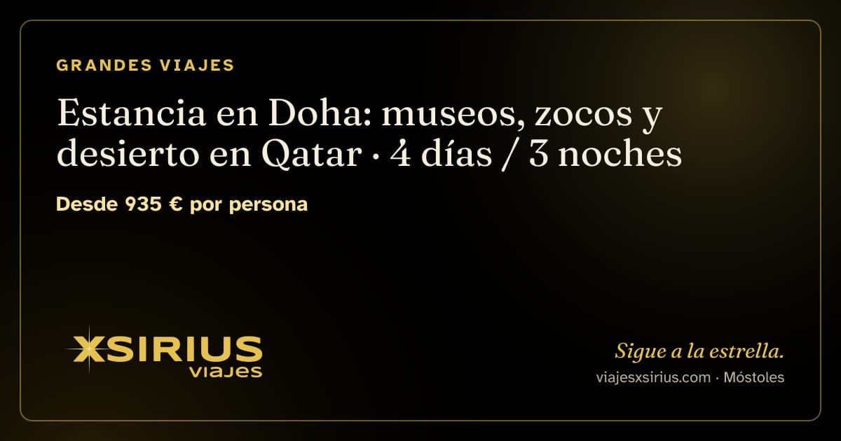 Estancia en Doha: museos, zocos y desierto en Qatar: Qatar, 4 días / 3 noches