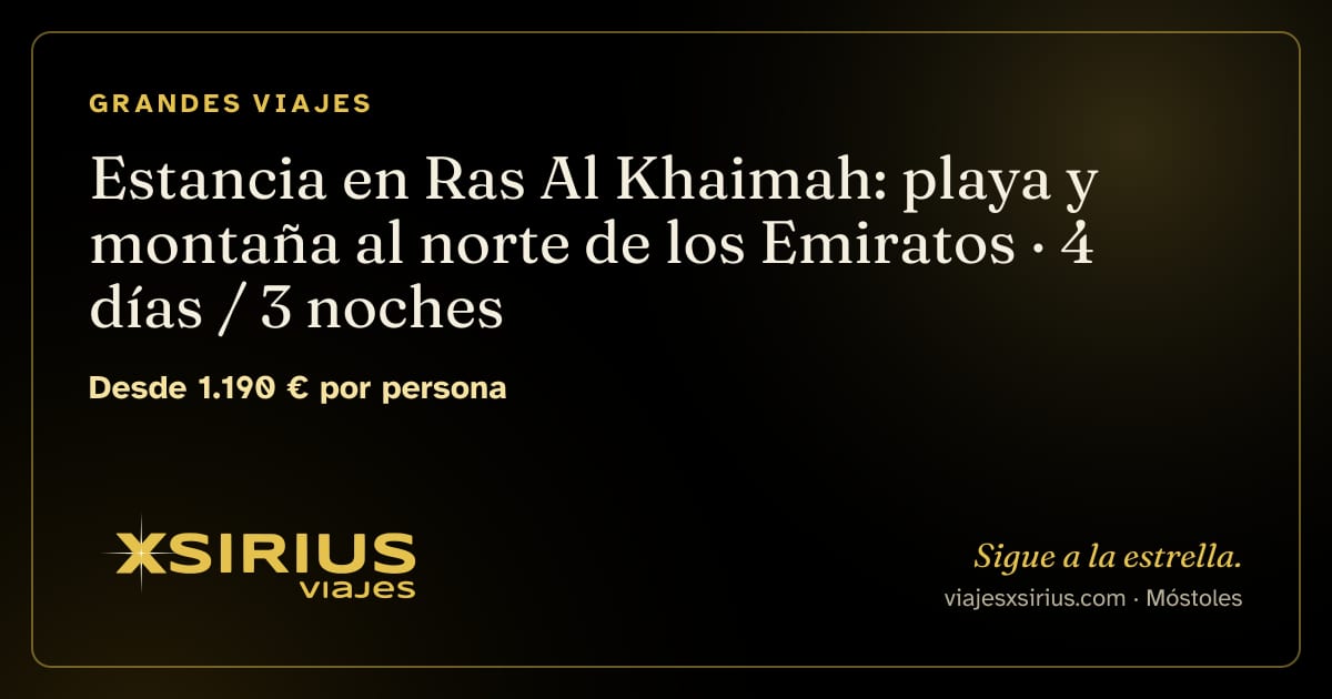 Estancia en Ras Al Khaimah: playa y montaña al norte de los Emiratos: Emiratos Árabes Unidos, 4 días / 3 noches