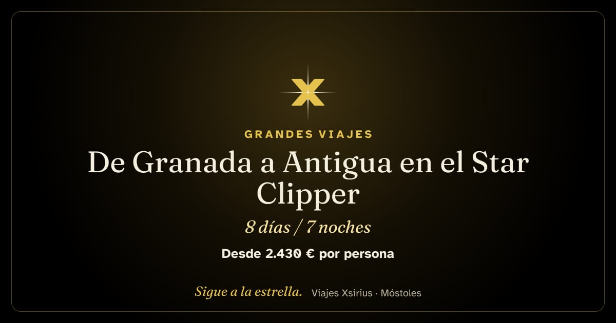 De Granada a Antigua en el Star Clipper: Granada, San Vicente y las Granadinas, Santa Lucía, Martinica, Dominica, San Cristóbal y Antigua, 8 días / 7 noches