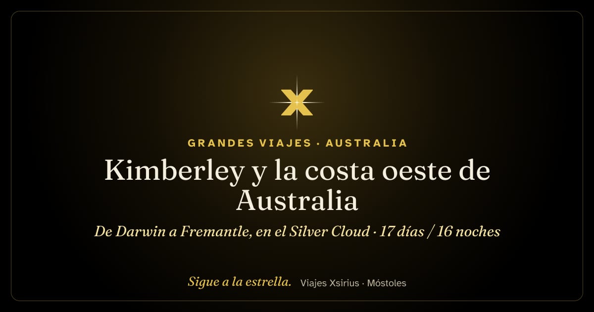 Kimberley y la costa oeste de Australia: de Darwin a Fremantle, en el Silver Cloud: Australia, 17 días / 16 noches