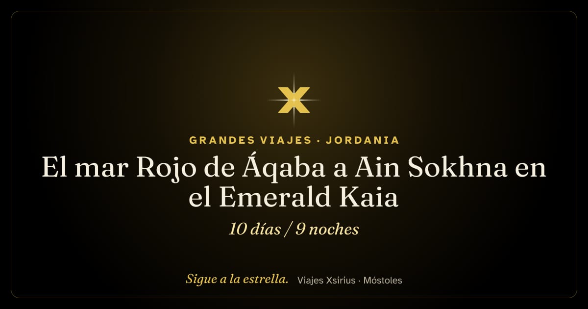 El mar Rojo de Áqaba a Ain Sokhna en el Emerald Kaia: Jordania, Israel, Egipto y Arabia Saudí, 10 días / 9 noches