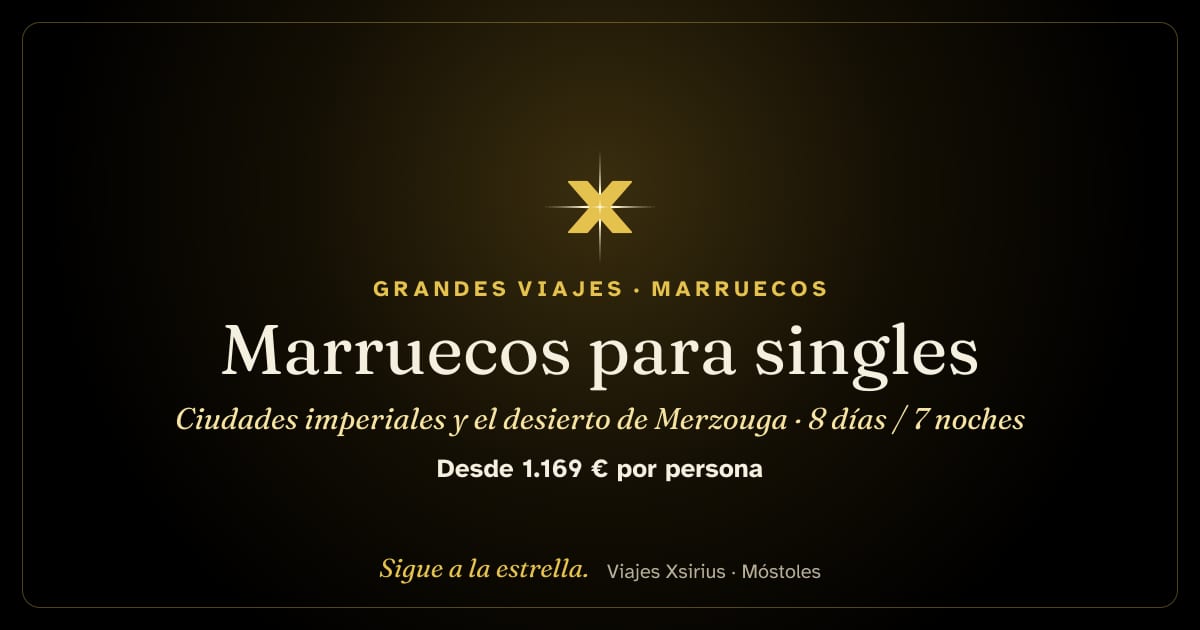 Marruecos para singles: ciudades imperiales y el desierto de Merzouga: Marruecos, 8 días / 7 noches
