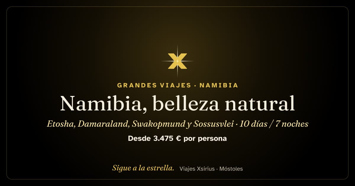 Namibia, belleza natural: Etosha, Damaraland, Swakopmund y Sossusvlei: Namibia, 10 días / 7 noches