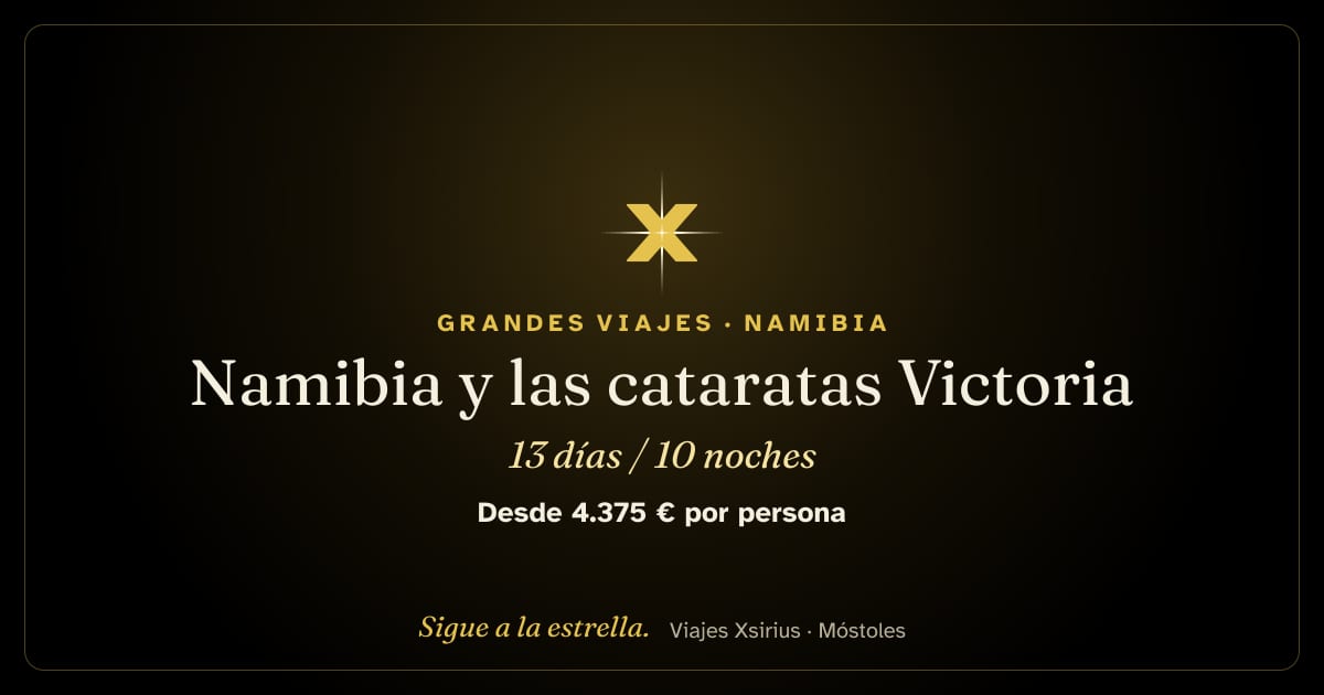 Namibia y las cataratas Victoria: Namibia, Zimbabue, 13 días / 10 noches