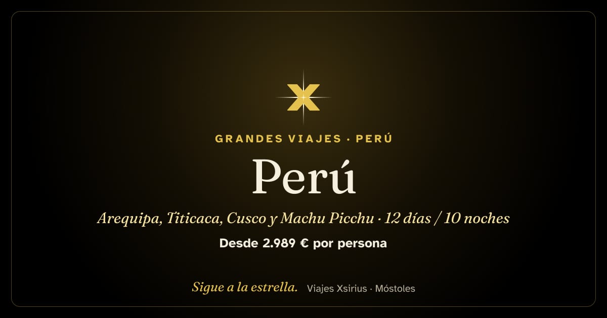 Perú: Arequipa, Titicaca, Cusco y Machu Picchu: Perú, 12 días / 10 noches