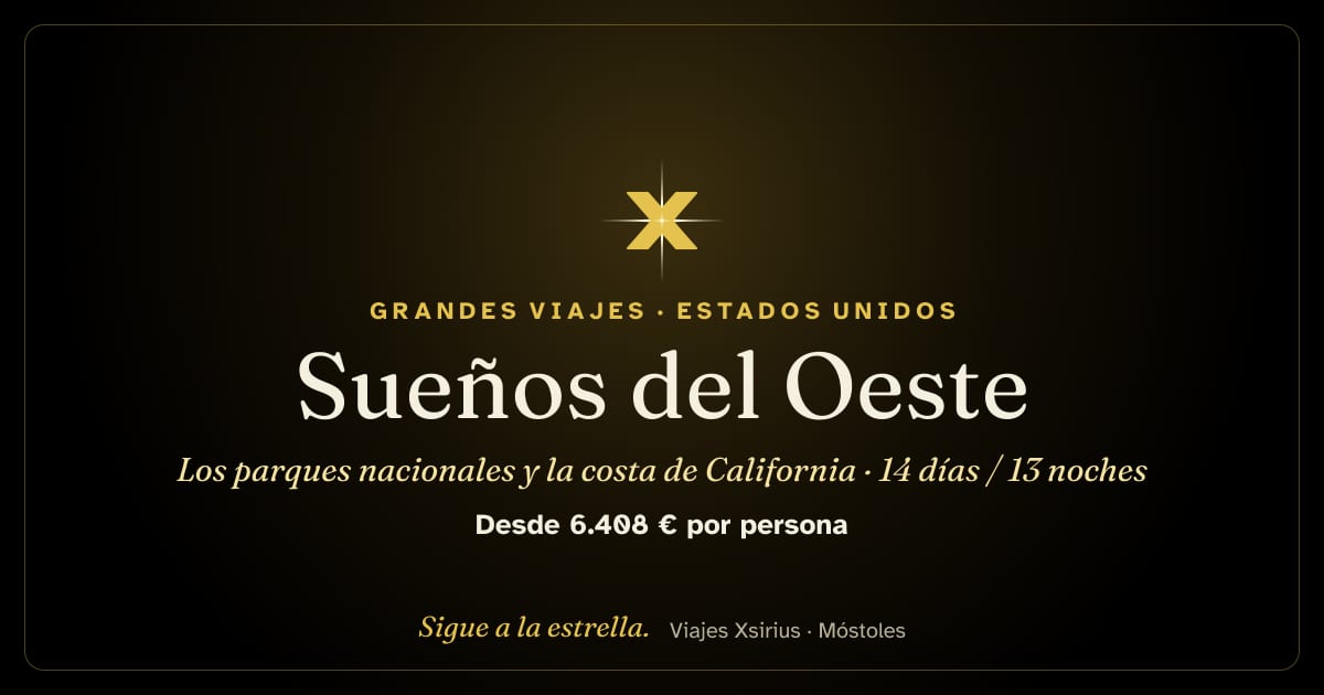 Sueños del Oeste: los parques nacionales y la costa de California: Estados Unidos, 14 días / 13 noches