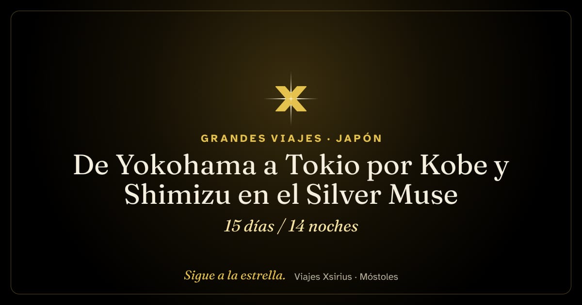 De Yokohama a Tokio por Kobe y Shimizu en el Silver Muse: Japón y Corea del Sur, 15 días / 14 noches