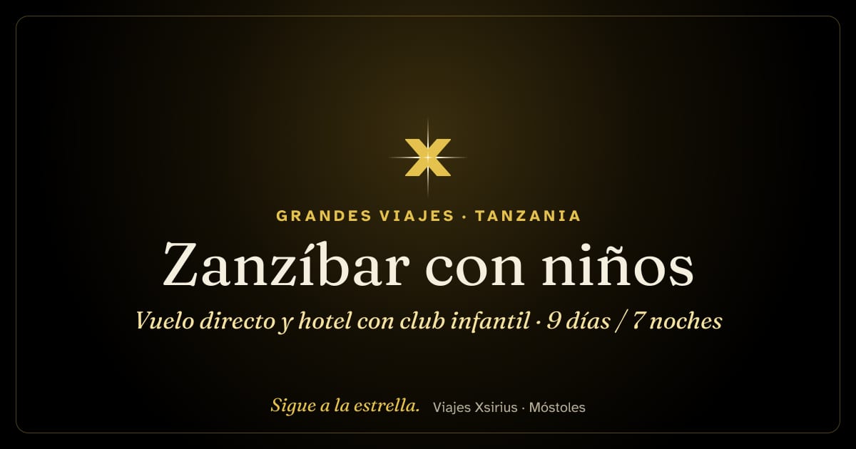 Zanzíbar con niños: vuelo directo y hotel con club infantil: Tanzania, 9 días / 7 noches