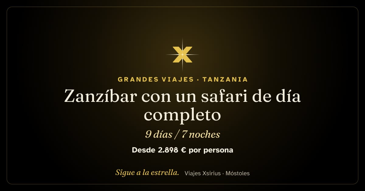 Zanzíbar con un safari de día completo: Tanzania, 9 días / 7 noches