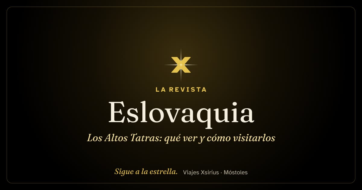 Los Altos Tatras: qué ver y cómo visitarlos
