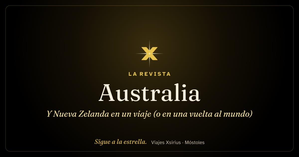 Australia y Nueva Zelanda en un viaje (o en una vuelta al mundo)