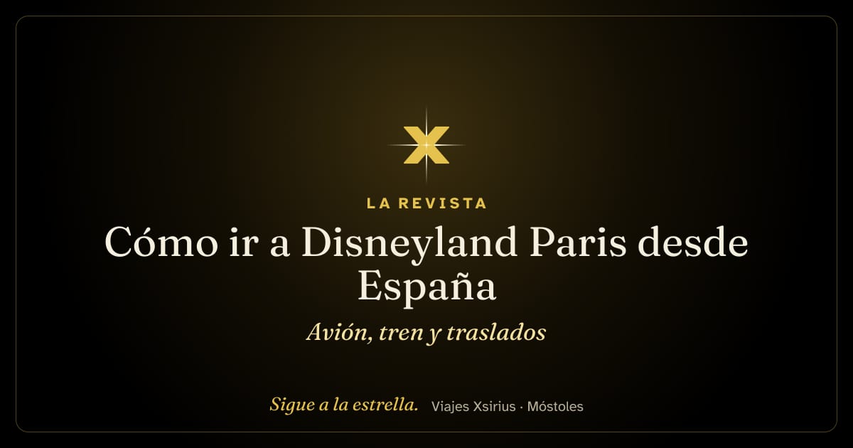 Cómo ir a Disneyland Paris desde España: avión, tren y traslados