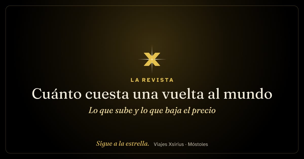 Cuánto cuesta una vuelta al mundo: lo que sube y lo que baja el precio