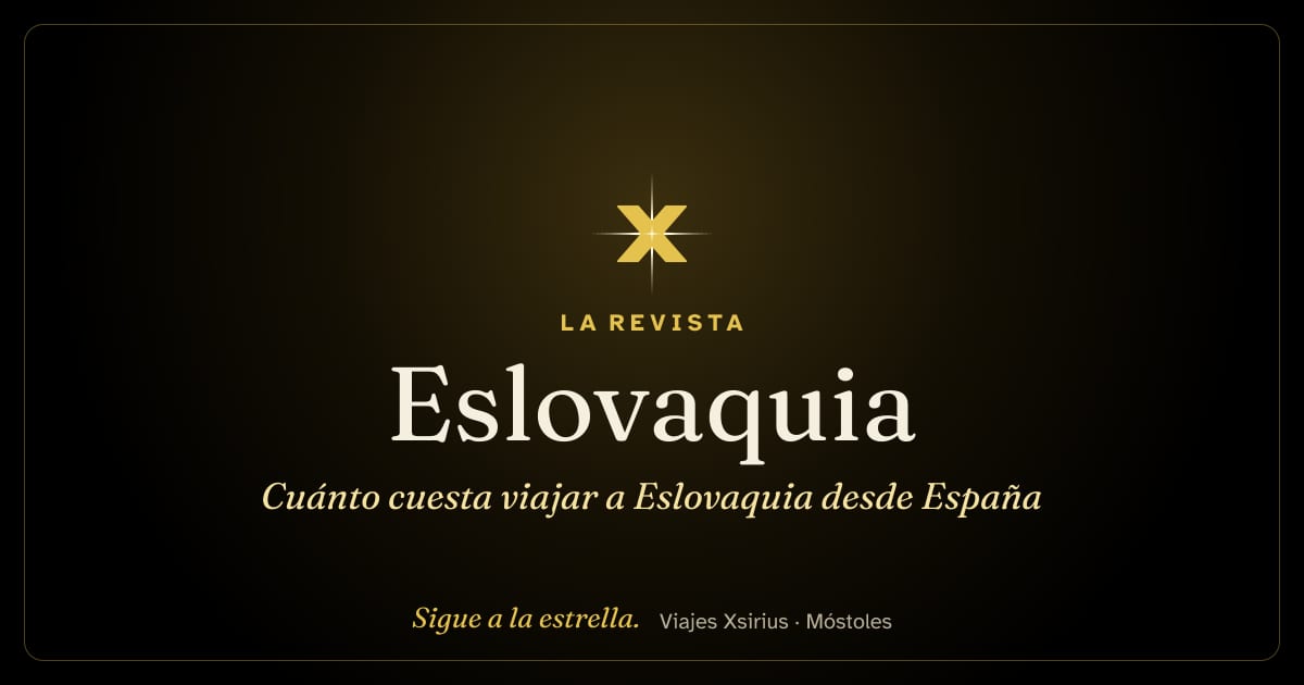 Cuánto cuesta viajar a Eslovaquia desde España