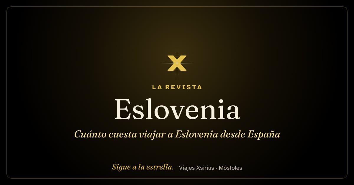 Cuánto cuesta viajar a Eslovenia desde España
