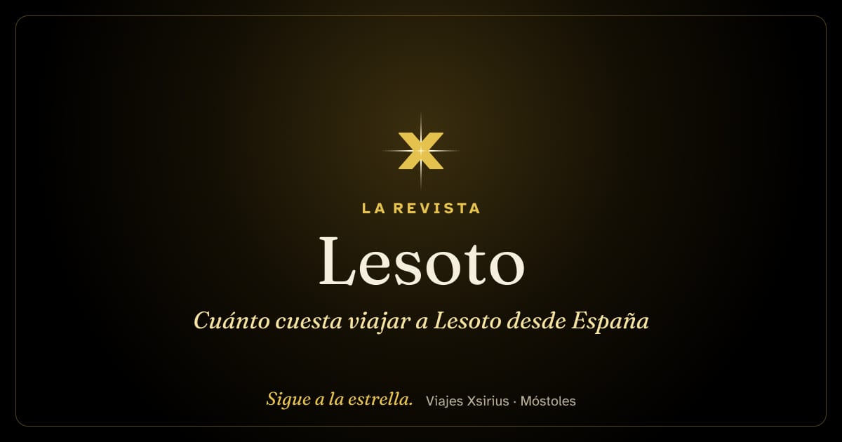Cuánto cuesta viajar a Lesoto desde España