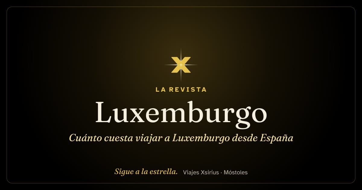 Cuánto cuesta viajar a Luxemburgo desde España