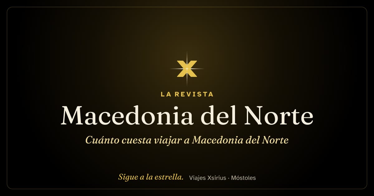 Cuánto cuesta viajar a Macedonia del Norte