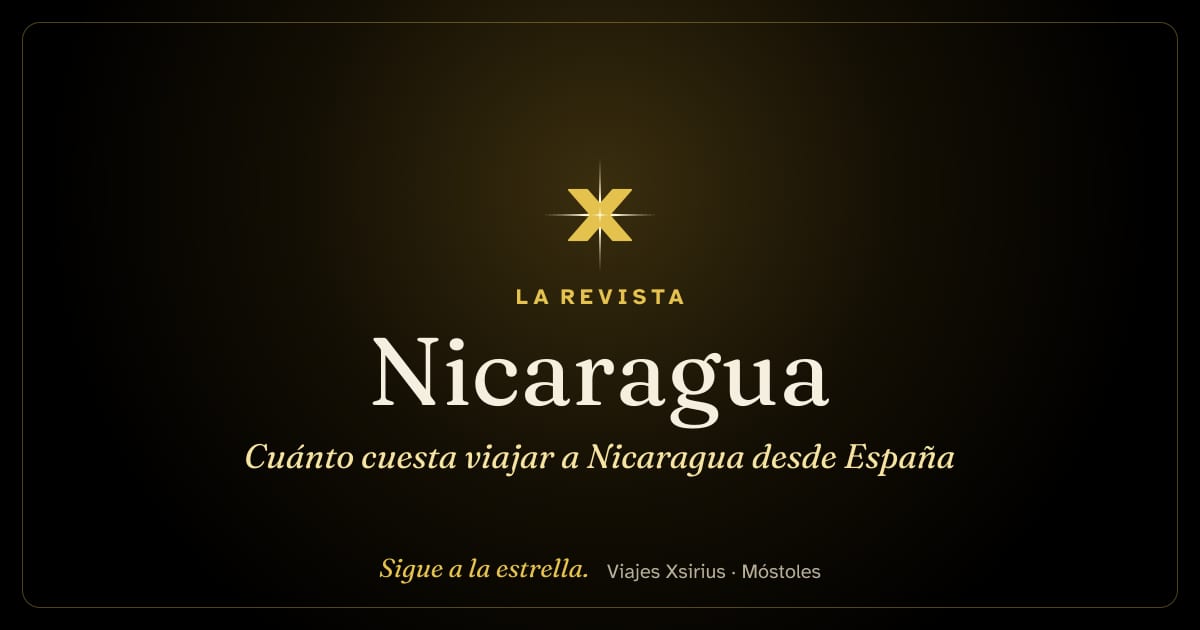 Cuánto cuesta viajar a Nicaragua desde España